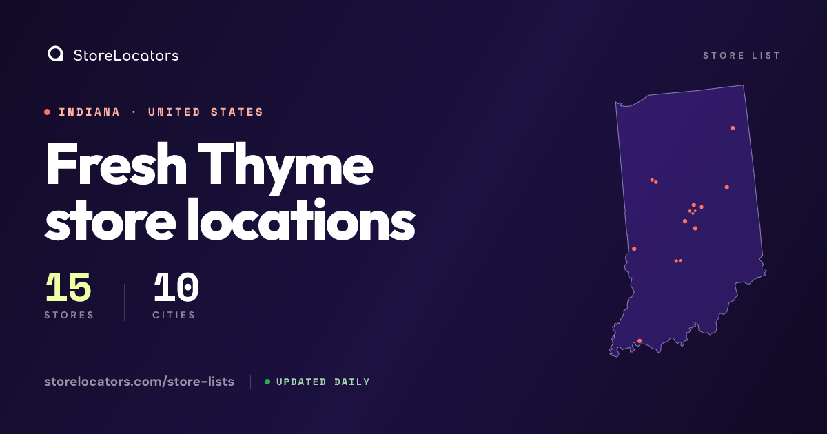 Fresh Thyme Stores in Indiana (15 Locations) - Oct 2026