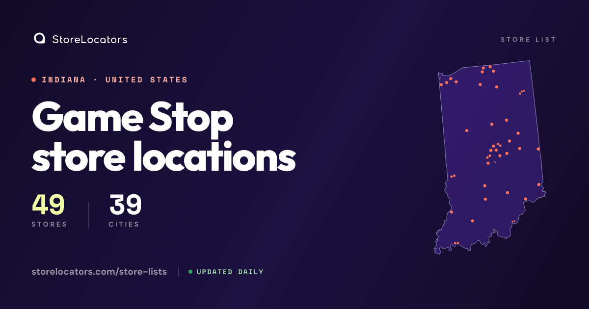 Game Stop Stores in Indiana (49 Locations) - Oct 2026